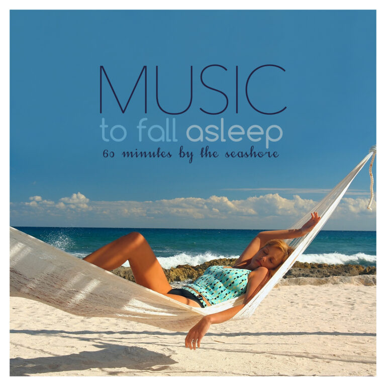 MUSIC TO FALL ASLEEP SEA